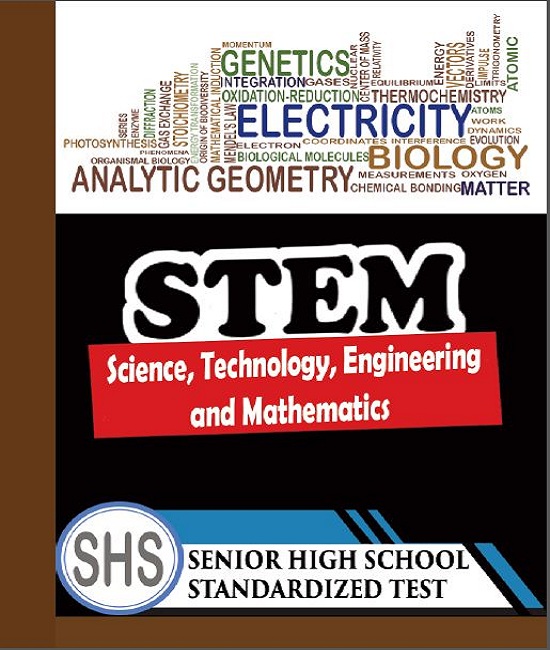 Science, Technology, Engineering, and Mathematics Grade 11-12